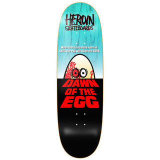 HEROIN DAWN OF THE EGG DECK