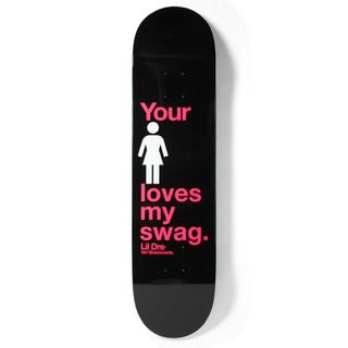 GIRL LIL DRE ONE OFF DECK (8.25)